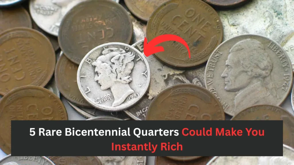 5 Rare Bicentennial Quarters Could Make You Instantly Rich