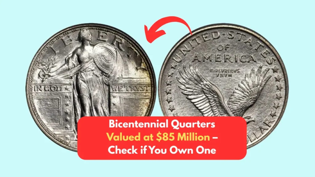 Bicentennial Quarters Valued at $85 Million – Check if You Own One