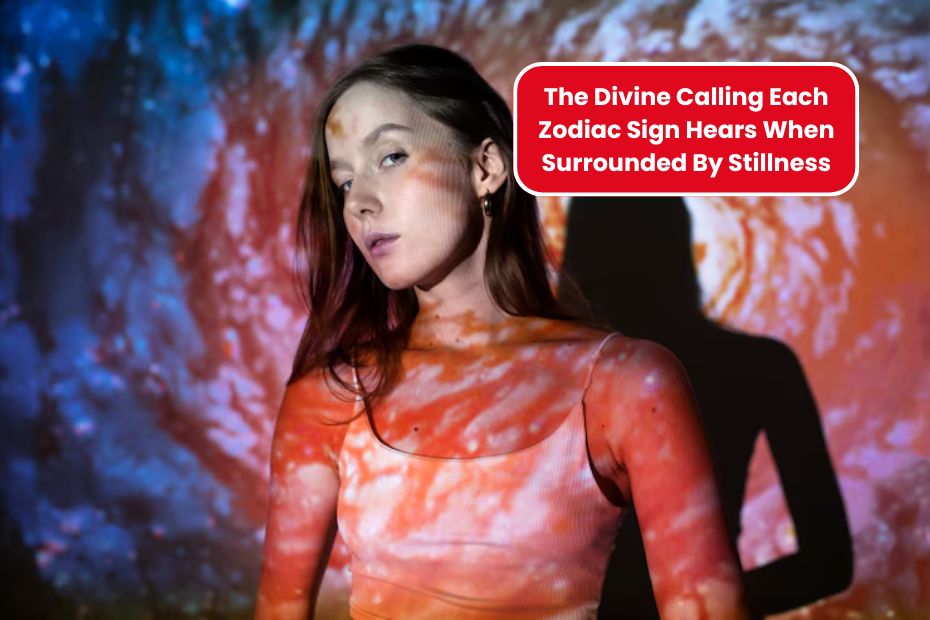 The Divine Calling Each Zodiac Sign Hears When Surrounded By Stillness