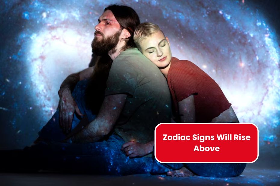 Which 3 Zodiac Signs Will Rise Above It Starting May 20, 2025?